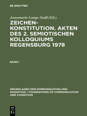 cover image of Zeichenkonstitution. Akten des 2. Semiotischen Kolloquiums Regensburg 1978